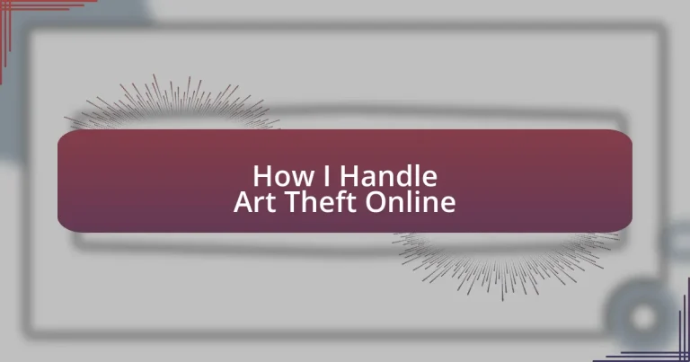 How I Handle Art Theft Online