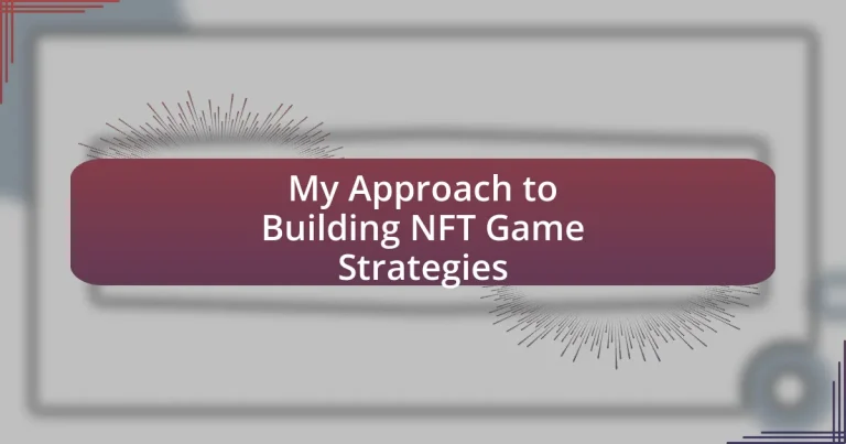 My Approach to Building NFT Game Strategies