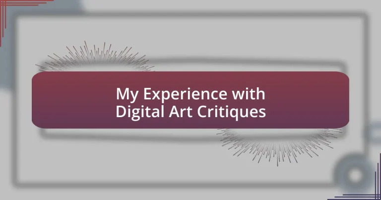 My Experience with Digital Art Critiques