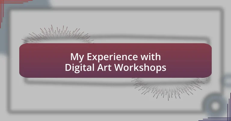 My Experience with Digital Art Workshops