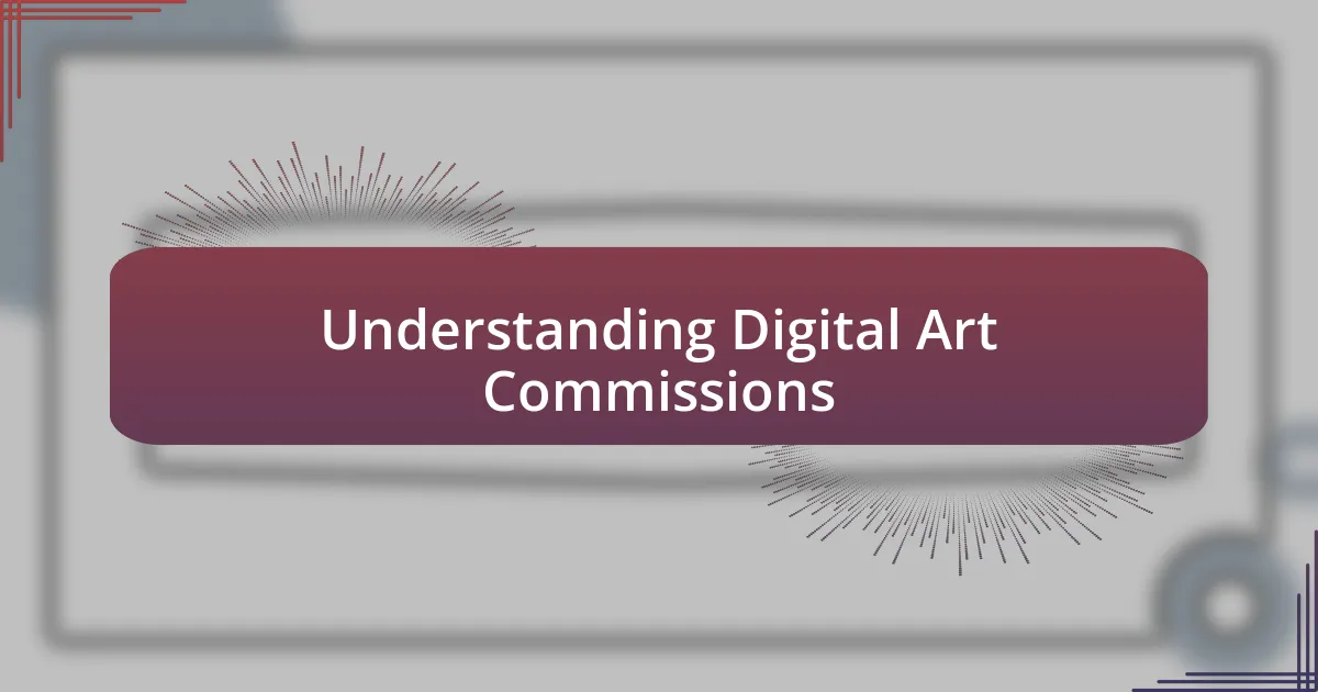 Understanding Digital Art Commissions