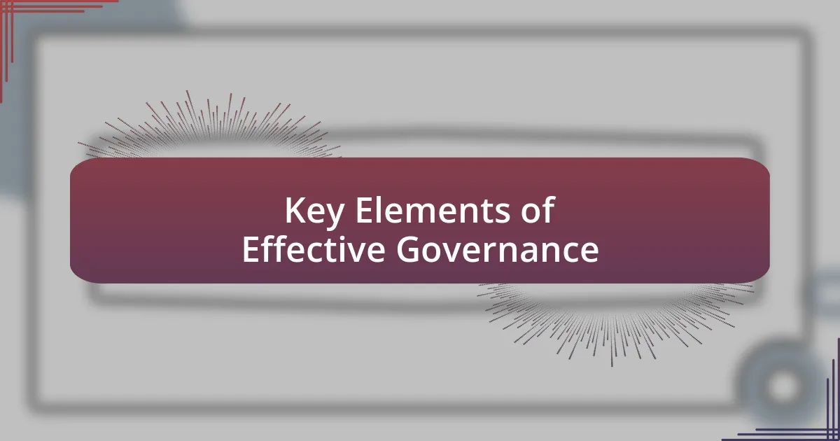 Key Elements of Effective Governance